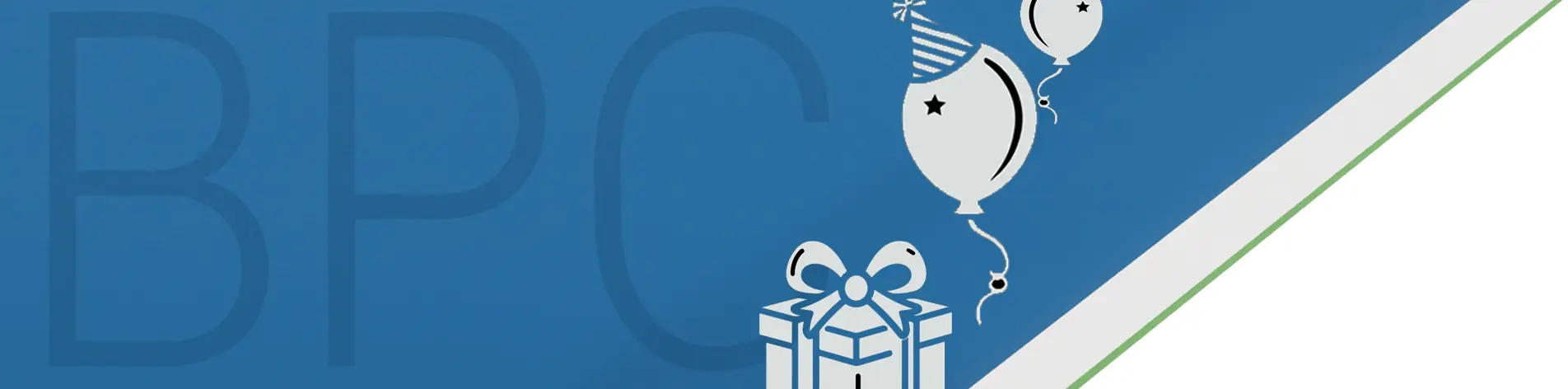 Blue background with large faded letters 'BPC'. A wrapped gift with a bow and three festive balloons add a celebratory feel.
